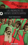 Las Andanzas del Agente Secreto Shípov