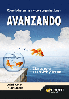 Avanzando. Claves para Sobrevivir y Crecer