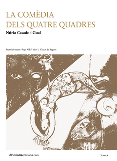 Comedia Dels Quatre Quadres