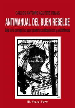 Antimanual del Buen Rebelde