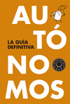 Autónomos: la Guía Definitiva