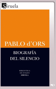 Biografía del Silencio