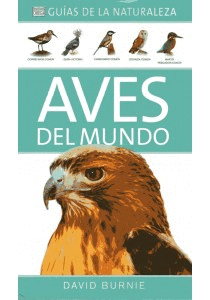 Aves del Mundo Guias de la Naturaleza