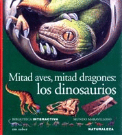Mitad Aves Mitad Dragones los Dinosaurios