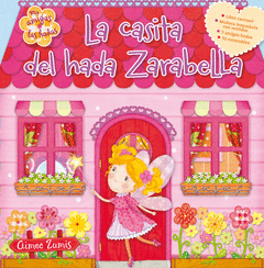 La Casita de la Hada Zarabella Libro Carrusel