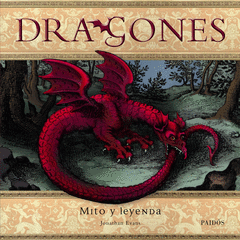 Dragones Mito y Leyenda