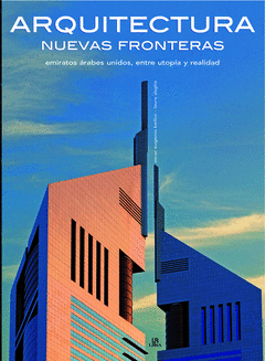 Nuevas Fronteras de la Arquitectura