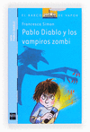 Bvapd. 17 Pablo Diablo y los Vampiros Zom