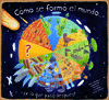 Cómo se Formó el Mundo
