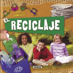 ¿Lo Sabias? Reciclaje