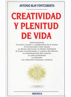 464. Creatividad y Plenitud de Vida