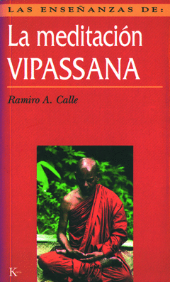 Enseñanzas de la Meditacion Vipassana, las