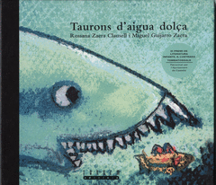 Taurons D'aigva Dolça
