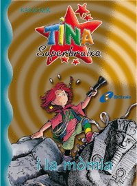 Tina Superbruixa I la Momia Nº 7