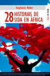 28 Historias de Sida en Africa