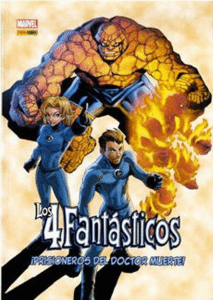 Los Cuatro Fantásticos: Prisioneros del Doctor Muerte