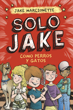 Como Perros y Gatos (Solo Jake 2)