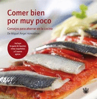 Comer Bien por Muy Poco