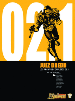 Juez Dredd, los Expedientes Completos 02. 1, el