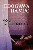 Moju la Bestia Ciega