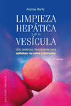 Limpieza Hepatica y de la Vesicula