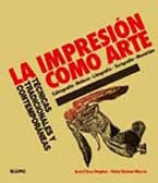 La Impresion Como Arte