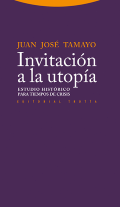 Invitacion a la Utopia
