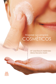 Hagase Sus Propios Cosmeticos