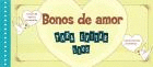 Bonos de Amor - para Evitar Lios