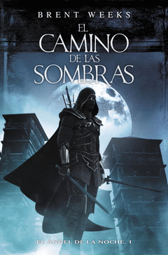 El Camino de las Sombras Nº 1 el Angel de la Noche