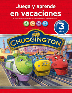 Chuggington Vacaciones 3 Años