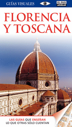 Florencia y Toscana Guias Visuales Ed 2011