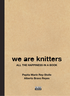 We Are Knitters All The Happiness