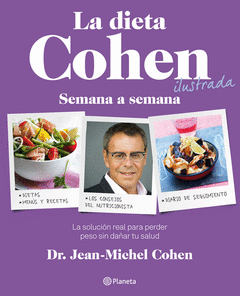 La Dieta Cohen Ilustrada Semana a Semana