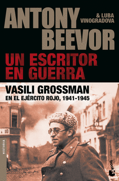 Un Escritor en Guerra Vasili Grossman