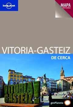 Vitoria- Gasteiz de Cerca
