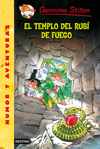 El Templo del Rubi de Fuego. Geronimo Stilton 48
