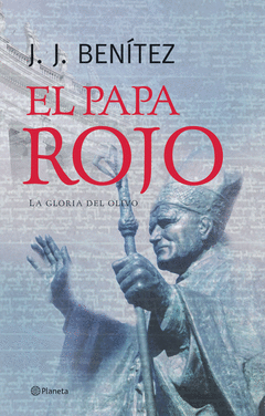 Papa Rojo, el. La Gloria del Olivo.