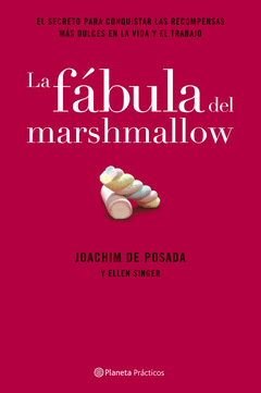 Fabula del Marshmallow, la
