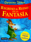 Regreso Al Reino de la Fantasia G. stilton