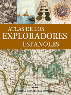 Atlas de los Exploradores Españoles