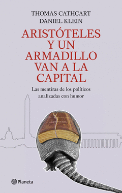 Aristoteles y un Armadillo Van a la Capital