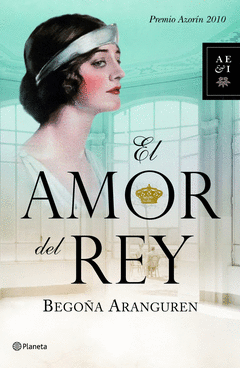 El Amor del Rey Pr Azorin 2010
