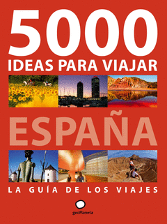 5000 Ideas para Viajar España