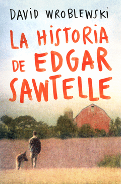 La Historia de Edgar Sawtelle
