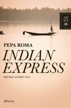 Indian Express Premio Azorin de Novela 2011