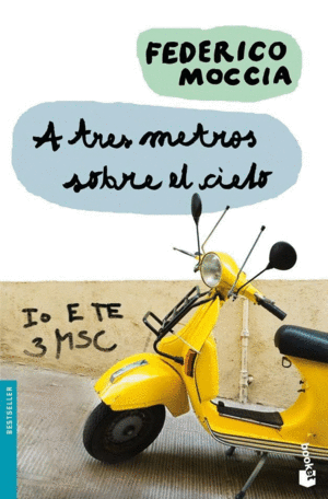 A Tres Metros Sobre el Cielo