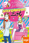 Sayonara, Zoe. La Banda de Zoe 6