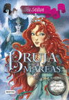 Bruja de las Mareas. Princesas del Reino de la Fantasia 7