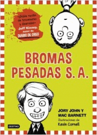 Bromas Pesadas S. A. Nº 1